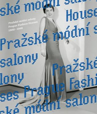 Book cover for Prague Fashion Houses 1900-1948