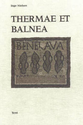 Cover of Thermae Et Balnea