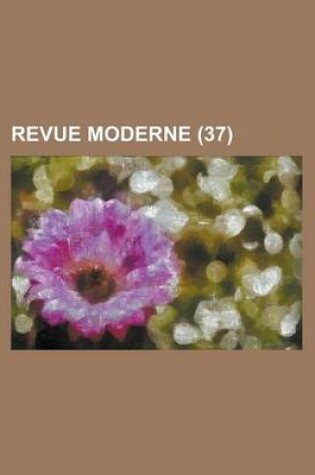 Cover of Revue Moderne (37)