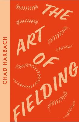 Book cover for The Art of Fielding
