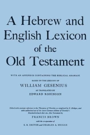 Cover of A Hebrew and English Lexicon of the Old Testament