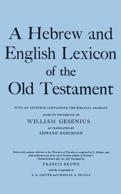 Cover of A Hebrew and English Lexicon of the Old Testament