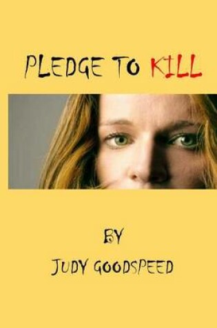 Cover of Pledge to Kill