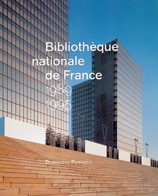 Book cover for Bibliotheque Nationale de France, 1989-95