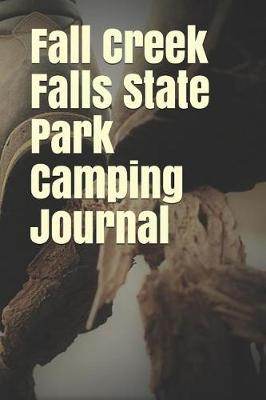 Book cover for Fall Creek Falls State Park Camping Journal