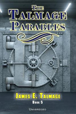 Cover of The Talmage Parables - Unabridged