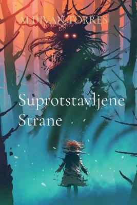 Book cover for Suprotstavljene Strane