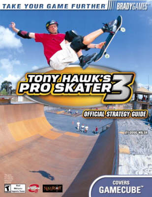 Book cover for Tony Hawk's Pro Skater 3 Official Strategy Guide for GameCube