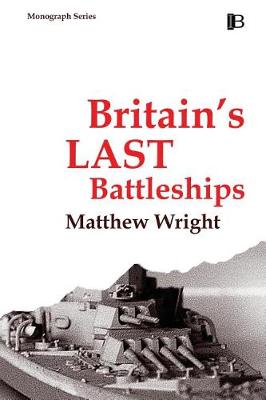 Book cover for Britain's Last Battleships