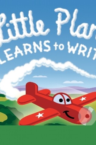 Cover of Little Plane Learns to Write