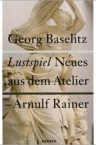 Cover of Georg Baselitz/Arnulf Rainer