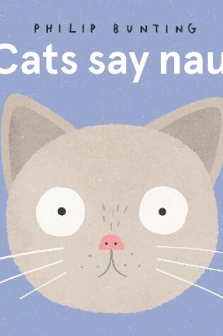 Cover of Cats Say Nau