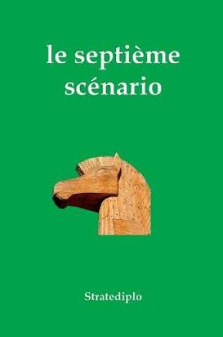Cover of Le Septieme Scenario