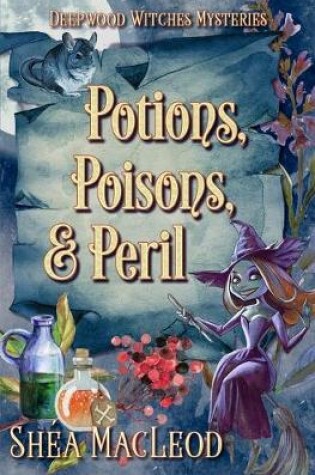 Cover of Potions, Poisons, and Peril