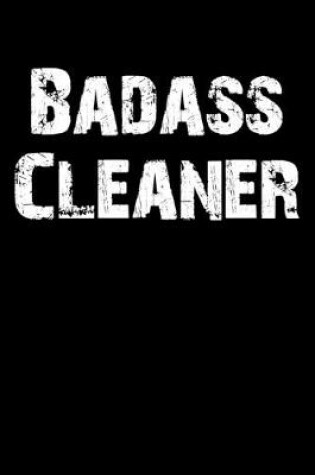 Cover of Badass Cleaner