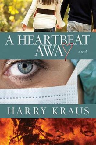 Cover of A Heartbeat Away