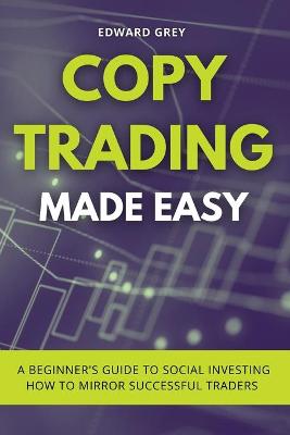 Book cover for Copy Trading Made Easy