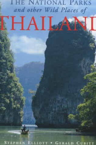 Cover of The National Parks and Other Wild Places of Thailand