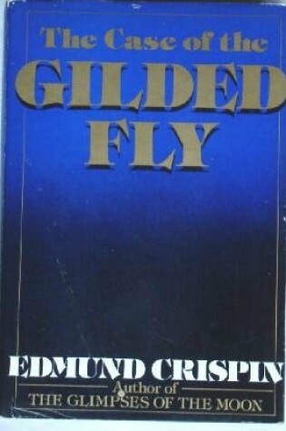 Cover of The Case of the Gilded Fly