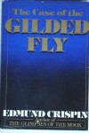 Book cover for The Case of the Gilded Fly