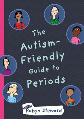 Book cover for The Autism-Friendly Guide to Periods