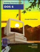 Book cover for Getting Started with DOS 6.0