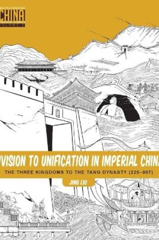 Cover of Division to Unification in Imperial China