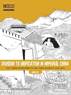 Book cover for Division to Unification in Imperial China