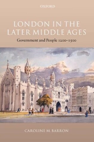Cover of London in the Later Middle Ages
