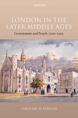 Book cover for London in the Later Middle Ages