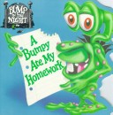 Cover of A Bumpy Ate My Homework