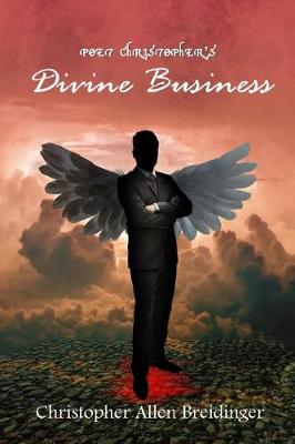 Book cover for Poet Christopher's Divine Business