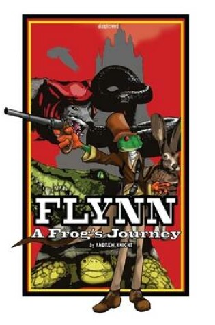 Cover of Flynn: A Frog's Journey