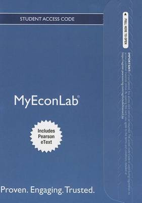 Book cover for NEW MyEconLab with Pearson eText -- Access Card -- for Essentials of Economics