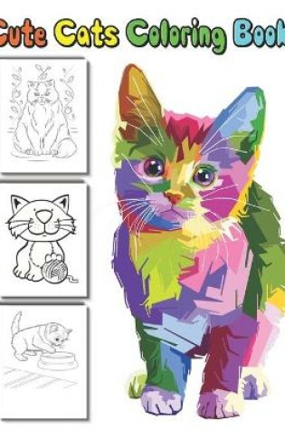 Cover of Cute Cats coloring Book