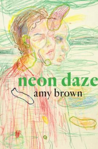 Cover of Neon Daze
