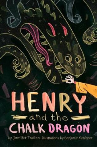 Cover of Henry and the Chalk Dragon