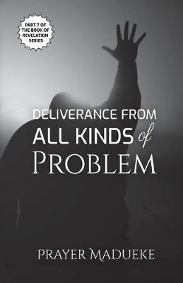 Book cover for Deliverance from all Kinds of Problem