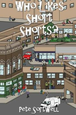Cover of Who Likes Short Shorts?