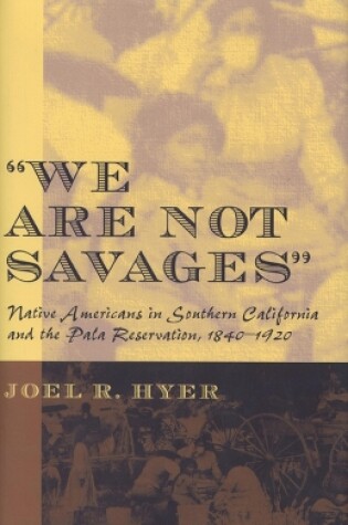 Cover of We are Not Savages