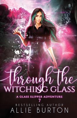 Book cover for Through the Witching Glass