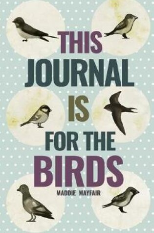 Cover of This Journal is for the Birds