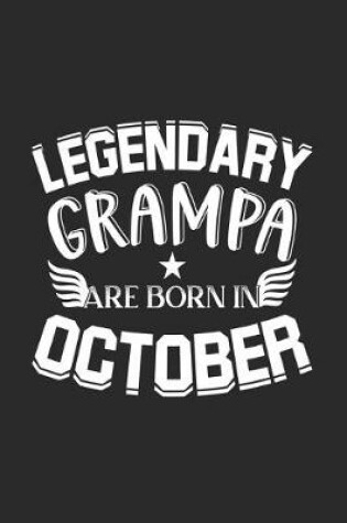 Cover of Legendary Grampa Are Born In October