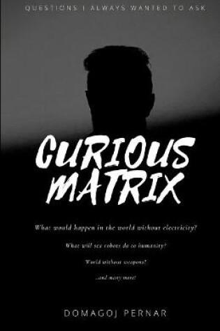 Cover of Curious Matrix