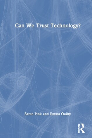 Cover of Can We Trust Technology?