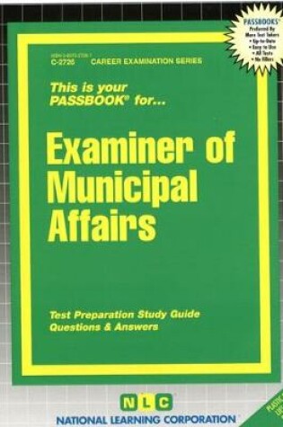 Cover of Examiner of Municipal Affairs