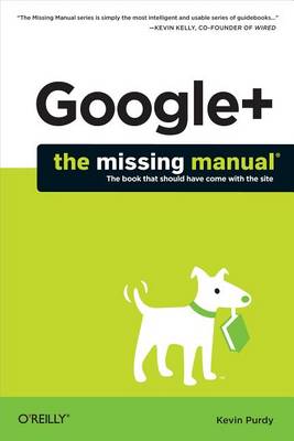 Book cover for Google+: The Missing Manual
