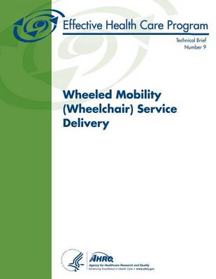 Book cover for Wheeled Mobility (Wheelchair) Service Delivery