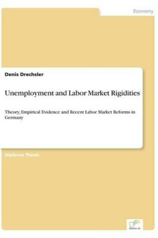 Cover of Unemployment and Labor Market Rigidities