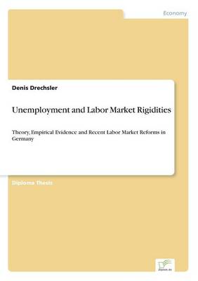 Book cover for Unemployment and Labor Market Rigidities